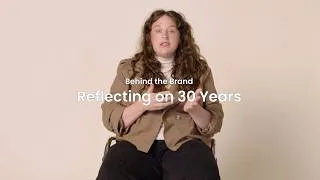 Thumbnail: Behind the Brand | Reflecting on 30 Years