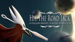 Thumbnail: Hit the Road Jack || Silksong Animation