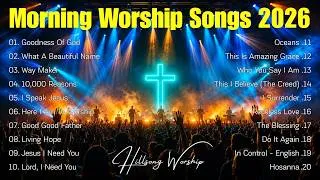 Thumbnail: Best Morning Worship Songs 2026, Top Christian Songs, Best Christian Praise & Worship Music