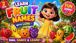 Thumbnail: 🍎 Learn Fruit Names with Lumi 🍌 | Fun Nursery Rhyme for Kids | Fruits Song | Toddler Learning
