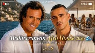Thumbnail: Mediterranean Afro House 2026 🌊 Julio Iglesias, Eros Ramazzotti [Luxury Yacht Party] Vol.8