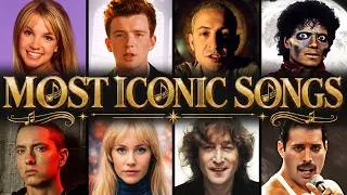 Thumbnail: Most Iconic Songs of All Time (Greatest Hits)