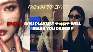 Thumbnail: 𝗣𝗢𝗩 : 𝗗𝗘𝗦𝗜 𝗣𝗟𝗔𝗬𝗟𝗜𝗦𝗧 𝗧𝗛𝗔𝗧 𝗪𝗜𝗟𝗟 𝗠𝗔𝗞𝗘 𝗬𝗢𝗨 𝗗𝗔𝗡𝗖𝗘
