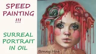 Thumbnail: Speed painting / time lapse of surreal portrait oil painting with artist, Bonny Hut Part 1 of 2