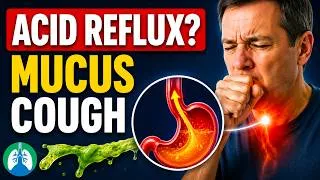 Thumbnail: Can Acid Reflux Cause a Cough With Mucus?