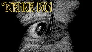 Thumbnail: The French Horror Game You Haven't Heard Of - Le Dernier Don