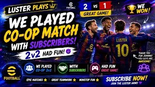 Thumbnail: We Played CO-OP With Subscribers 😱⚽ | eFootball Fun Matches #efootball #pes #konami 