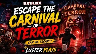 Thumbnail: I Survived Roblox Escape The Carnival Of Terror 😱🎪 | Funny Horror Gameplay #roblox 