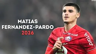 Thumbnail: Matías Fernández-Pardo 2026 - Magic Dribbling Skills, Goals & Assists | HD
