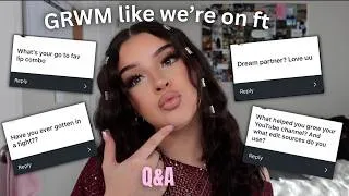 Thumbnail: GRWM LIKE WERE ON FT | Q&A