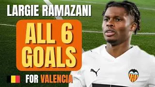 Thumbnail: Largie Ramazani - ALL 6 GOALS FOR VALENCIA | Skills & Highlights