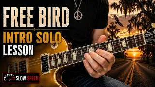 Thumbnail: Free Bird Intro Solo Guitar Lesson | Slow Speed