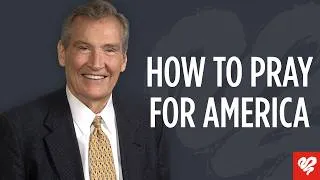 Thumbnail: How to Pray for America | Adrian Rogers | Love Worth Finding