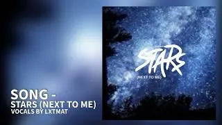 Thumbnail: Lxtmat - Stars (Next to Me) [OFFICIAL AUDIO]