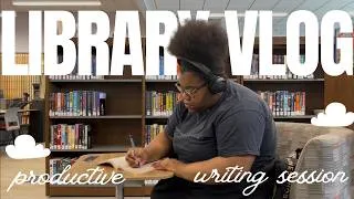 Thumbnail: a productive writing vlog at my local library 🖋️📖