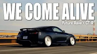 Thumbnail: WE COME ALIVE – Future Rave × Nissan GT-R (Official Car Music Video)