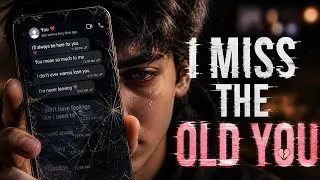 Thumbnail: I Miss The Old You 💔 | Emotional Sad Song 2026 | Heartbreak Lyrics Video