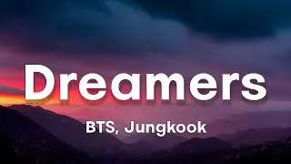Thumbnail: BTS, Jungkook - Dreamers (Lyrics) FIFA WORLD Cup 2022 Official Soundtrack
