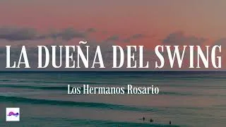 Thumbnail: La Duena Del Swing 1 Hour - Los Hermanos Rosario