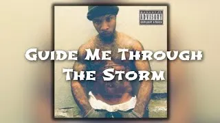 Thumbnail: Guide Me Through The Storm - Tory Lanez & Sonstar & Paul McKay (Lyrics)