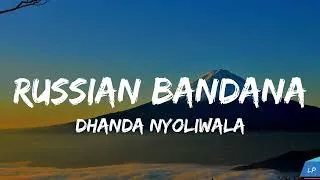 Thumbnail: Dhanda Nyoliwala - Russian Bandana (Lyrics Video) | Deepesh Goyal | VYRL Haryanvi