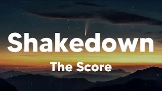 Thumbnail: Shakedown - The Score (Lyrics)