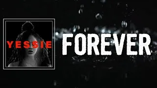 Thumbnail: FOREVER Lyrics - Jessie Reyez