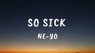 Thumbnail: Ne-Yo So Sick - (Lyric)