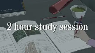 Thumbnail: 2 hour study session | chill lofi beats 📚 to study & relax to |