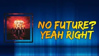 Thumbnail: You Me At Six (feat. Rou Reynolds of Enter Shikari) - No Future? Yeah Right (Lyrics)
