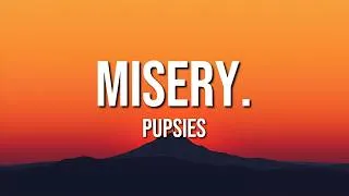 Thumbnail: pupsies - misery. (Lyrics)
