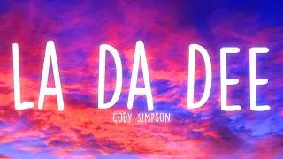 Thumbnail: Cody Simpson - La Da Dee (Lyrics)