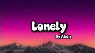 Thumbnail: Lonely - Akon(Lyrics)