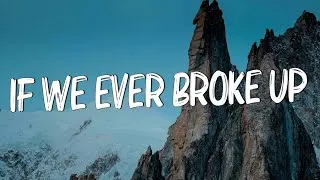 Thumbnail: If We Ever Broke Up - Mae Stephens (Lyrics)  -- Justin Bieber, SZA, Kill Bill  (Mix Lyrics)