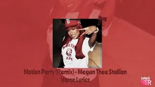 Thumbnail: Motion Party (Remix) - Megan Thee Stallion (Verse Lyrics)