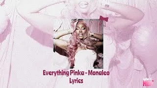 Thumbnail: Everything Pinka - Monaleo (Lyrics)