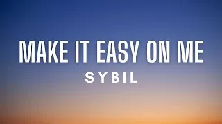 Thumbnail: Sybil - Make It Easy On Me (Lyrics)