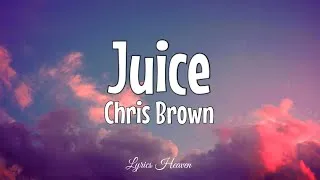 Thumbnail: Chris Brown - Juice (Lyrics)