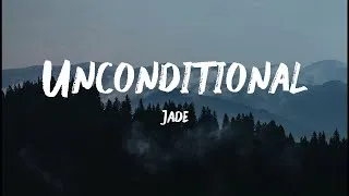 Thumbnail: Jade  - Unconditional ( Lyrics )