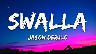 Thumbnail: Swalla - Jason Derulo (Lyrics) feat. Nicki Minaj & Ty Dolla $ign | Lyrics Video