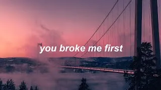 Thumbnail: you broke me first || Tate McRae Lyrics