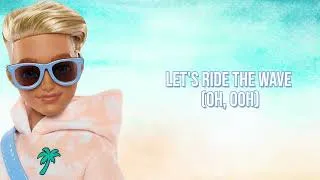 Thumbnail: Barbie Dream Besties Ken - Ride the Wave lyrics