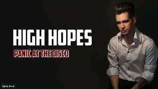 Thumbnail: Panic At The Disco - High Hopes LYRICS