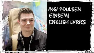 Thumbnail: Ingi Poulsen - Einsemi - solitude ( English Lyrics ) From Faroe Islands 🇫🇴🇫🇴