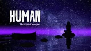 Thumbnail: The Human League - Human (Lyrics)