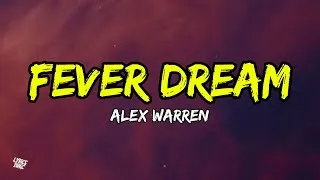 Thumbnail: Alex Warren - Fever Dream (Lyrics)