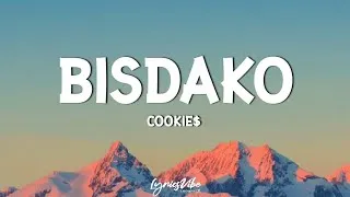 Thumbnail: Cookie$ - Bisdako (Lyrics)