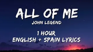 Thumbnail: John Legend - All of Me 1 hour / English lyrics + Spain lyrics