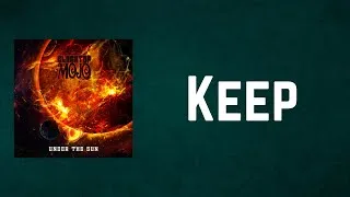 Thumbnail: Blacktop Mojo - Keep (Lyrics)