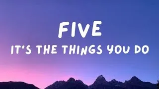 Thumbnail: Five - It's The Things You Do [Lyrics]